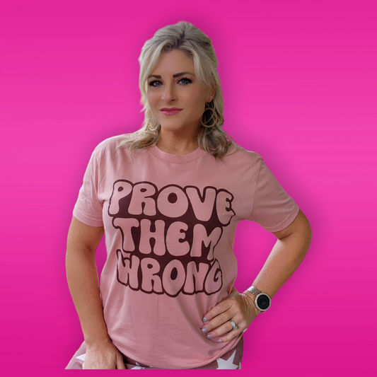 Prove Them Wrong