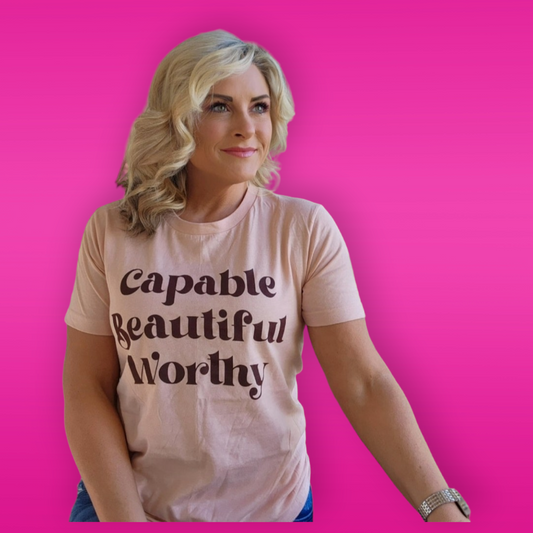 Capable Beautiful Worthy